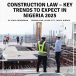 Construction Law – Key Trends to Expect in 2025